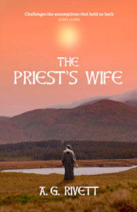 Book Cover The Priest's Wife by A G Rivett